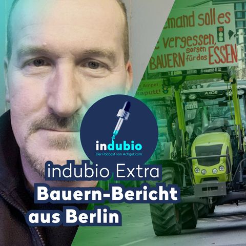 Indubio Extra - Bauer-Bericht aus Berlin