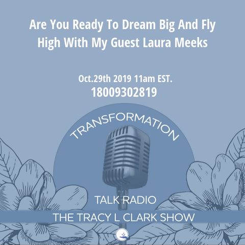 Flying High with Laura Meeks