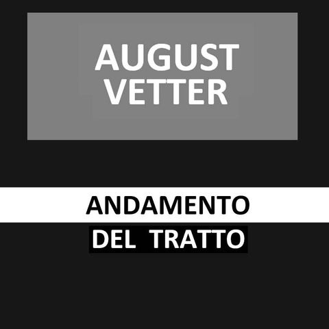 57 - Andamento del tratto - August Vetter