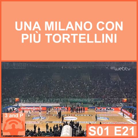 S01E21 - Una Milano con più tortellini