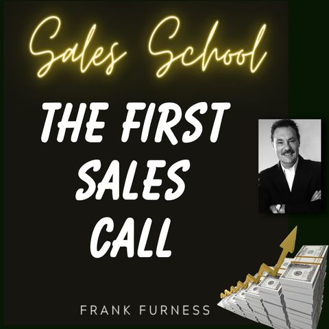 The First Sales Call