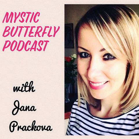 Mystic Butterfly Podcast Episode #1 "Introduction"