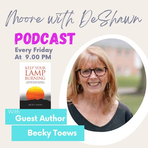 Becky Toews Author of, Keep Your Lamp Burning