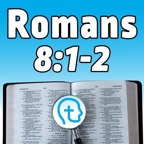 Romans 8:1-2 | why do you insist on living in self-condemnation?