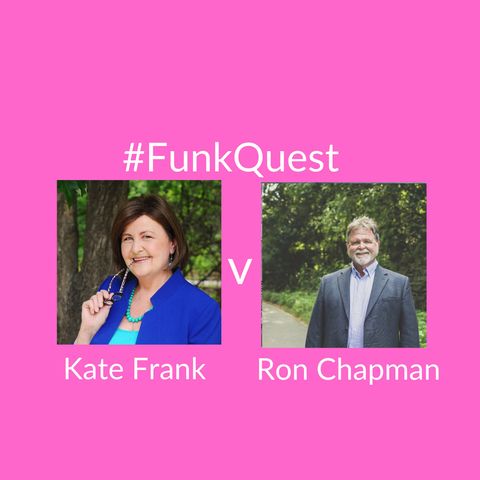 Funkquest - Season 2 - Episode 7 - Kate Frank v Ron Chapman