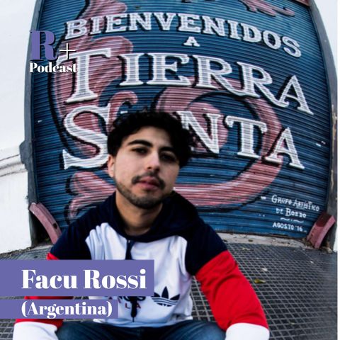 Entrevista Facu Rossi (Buenos Aires, Argentina)