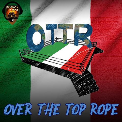 Over The Top Rope 20° puntata - ospite Manuel Bottazzini