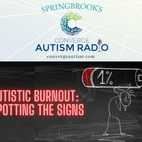 Autistic Burnout: Spotting the Signs