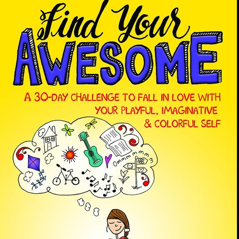 Judy Clement Wall: Find Your Awesome!