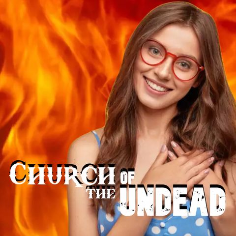 WHY WOULD GOOD PEOPLE GO TO HELL? #ChurchOfTheUndead