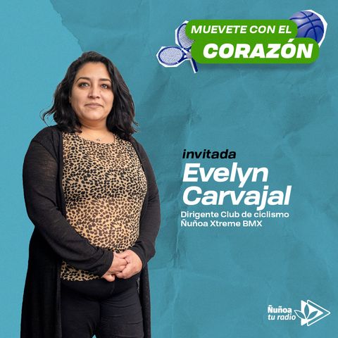 Muévete con el corazón - Evelyn Carvajal