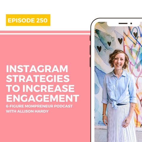 Instagram strategies to increase engagement