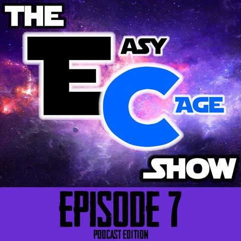 Episode 7 - The Easy Cage Show Awards Nominations