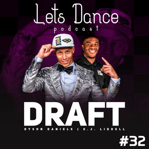 Let´s Dance Podcast #32 - Draft Pelicano