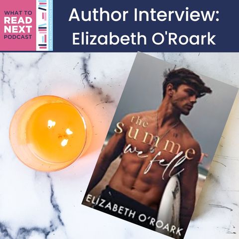 #638 Author Interview: Elizabeth O'Roark