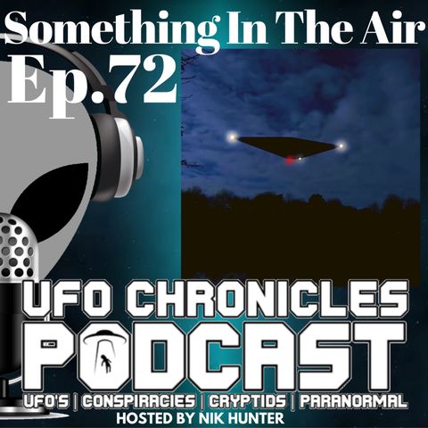 Ep.72 Something In The Air (Throwback Tuesdays)
