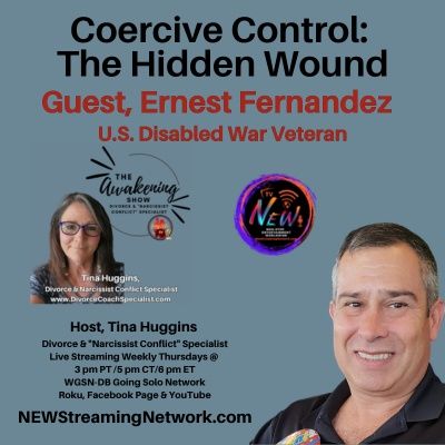 Coercive Control: The Hidden Wound with Guest Ernest Fernandez
