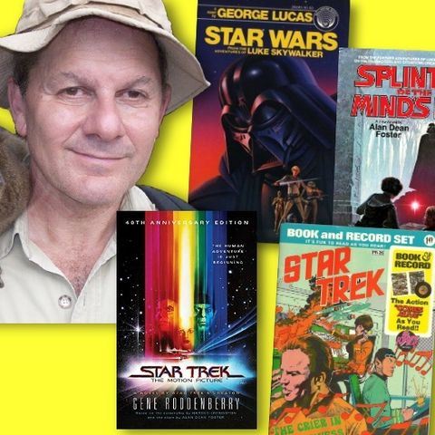 #338: Alan Dean Foster - legendary science fiction author on Star Trek and Star Wars!