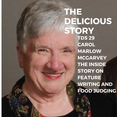 TDS 29 CAROL MARLOW MCGARVEY THE INSIDE STORY OF FEATURE WRITING AND FOOD JUDGING