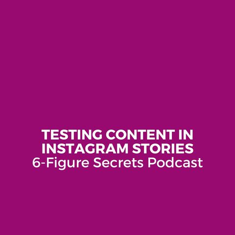 EP 334 | Testing content in Instagram Stories