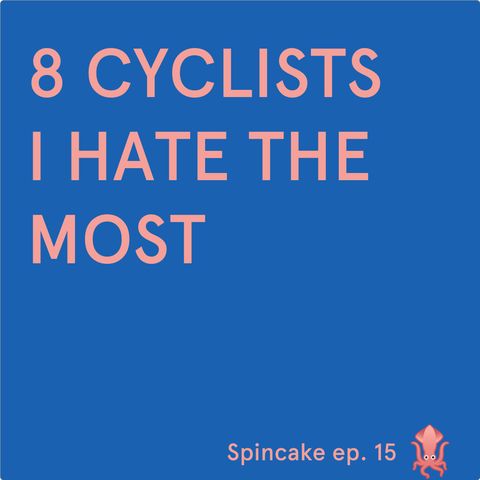 Spincake Episode 15 – 8 Cyclist I hate the most, Giro d'Italia 16, Fahrwerk Leipzig Soli Alleycat