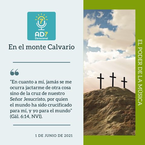 1 de junio - En el monte Calvario - Devocional de Jóvenes - Etiquetas Para Reflexionar