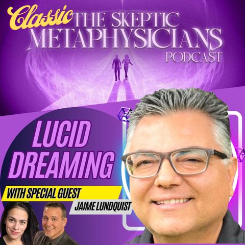 Classic - What is Lucid Dreaming