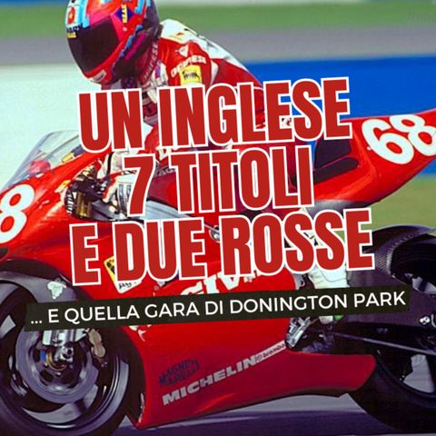 EP. 23 - Un inglese, 7 Titoli e due Rosse.