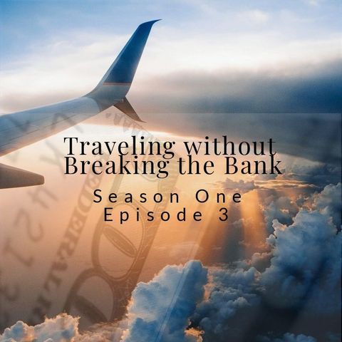 Traveling without Breaking the Bank