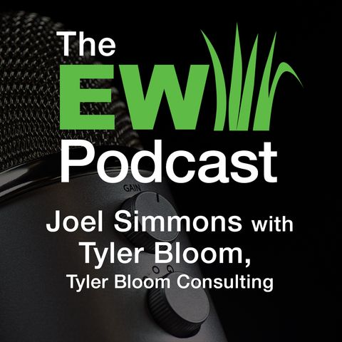 EW Podcast - Joel Simmons with Tyler Bloom