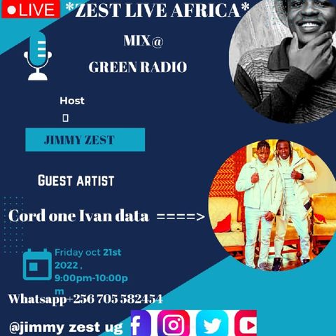 Zest Live Africa {With Cord One Ivan Data First Segment}