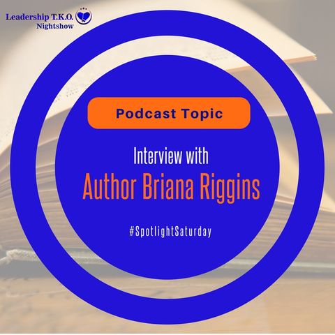 The Power of Authorship (Plus an Interview with Author Briana Riggins)
