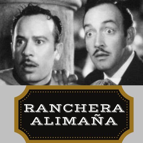 02x14: Las rancheras de Radio Alimaña
