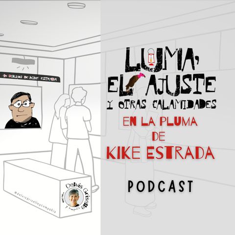 Kike Estrada y las calamidades en su pluma creativa