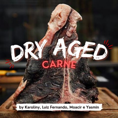 Dry Aged carne - Podcast (Cozinha Fria)