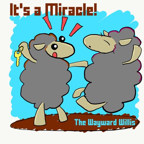 11: What Even Are Miracles?