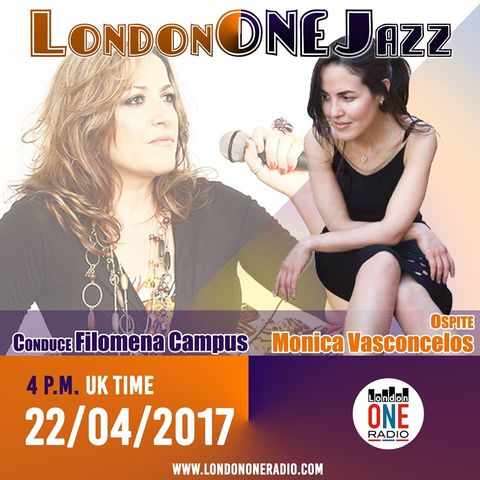 London One Jazz e Filomena Campus -ospite la cantante brasiliana Mônica Vasconcelos