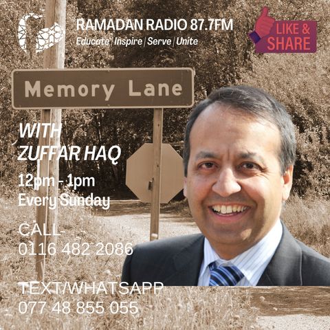 Memory Lane with Zuffar Haq Episode 1 Guest: Balu Patel & Harrun Sheikh