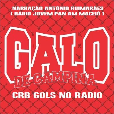 CRB 2 x 1 Botafogo RJ - Narração Antônio Guimarães ( Rádio Jornal ) - Série B 2015