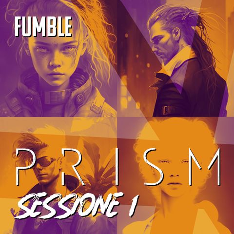 PRISM - Sessione 1