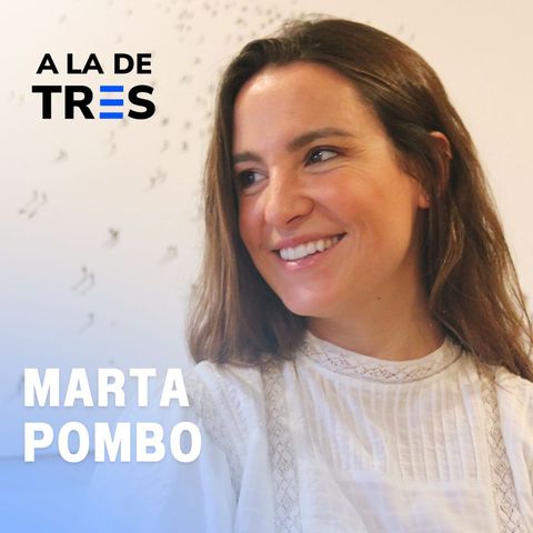 "NO RECOMIENDO A NADIE SER INFLUENCER" | Marta Pombo en A la de TRES #56