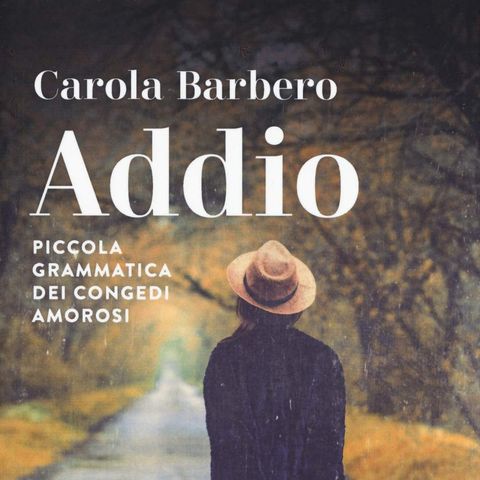 Carola Barbero "Addio"
