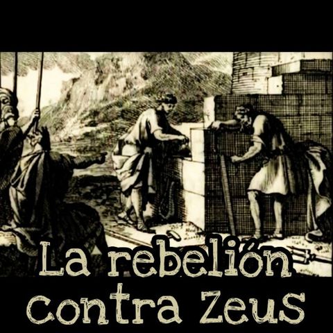 La rebelión contra Zeus