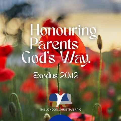 Honouring Parents God’s Way