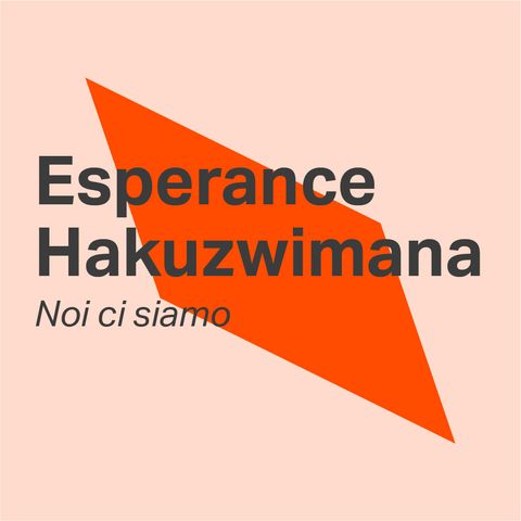 Noi ci siamo - Espérance Hakuzwimana