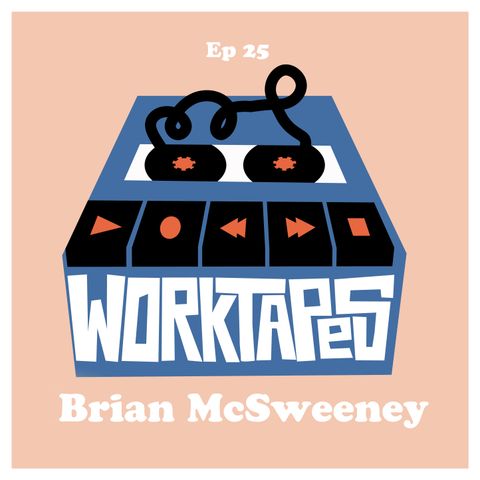 Episode 25 - Brian McSweeney - Ghost