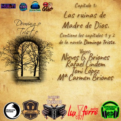 Capítulo 1: Las ruinas de Madre de Dios