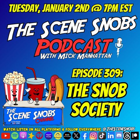 The Scene Snobs - The Snob Society