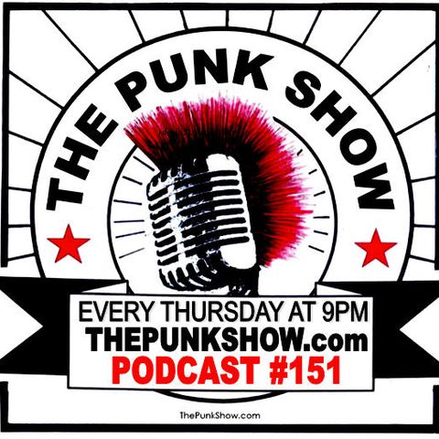 The Punk Show #151 - 03/24/2022