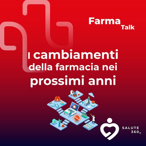 2. I cambiamenti della Farmacia nei prossimi anni con Francesco Zanetti